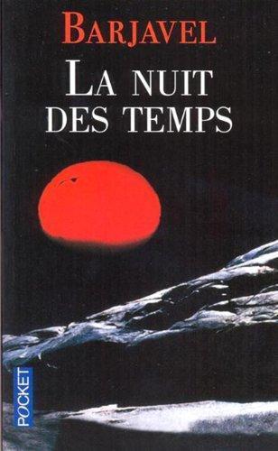 René Barjavel: La Nuit des temps (French language, 1968, Presses de la Cité)