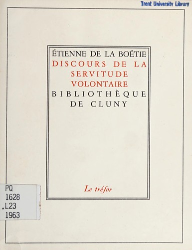 Étienne de La Boétie: Discours de la servitude volontaire (French language, 1963, A. Colin)