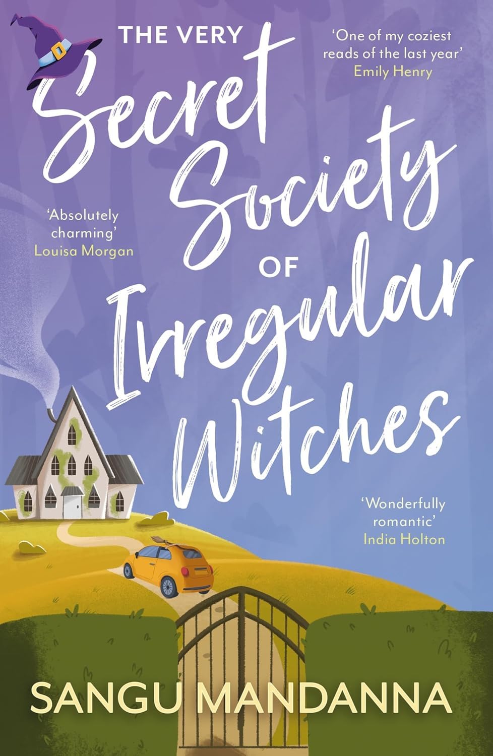 Sangu Mandanna: The Very Secret Society of Irregular Witches (EBook, 2022, Hodderscape)