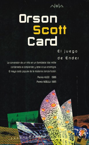 Orson Scott Card: El juego de Ender (1997, Ediciones B)