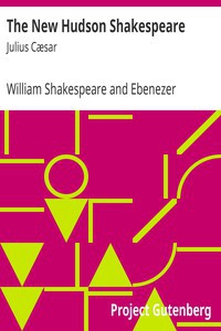 William Shakespeare: The New Hudson Shakespeare (2009, Project Gutenberg)