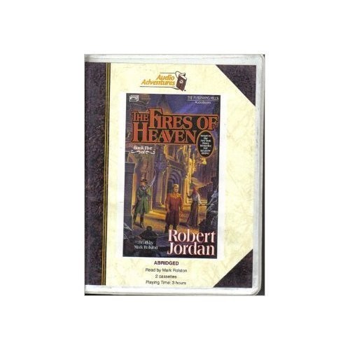 Robert Jordan: The Fires of Heaven (The Wheel of Time, Book 5) (AudiobookFormat, 1993, Publishing Mills, Brand: Publishing Mills)