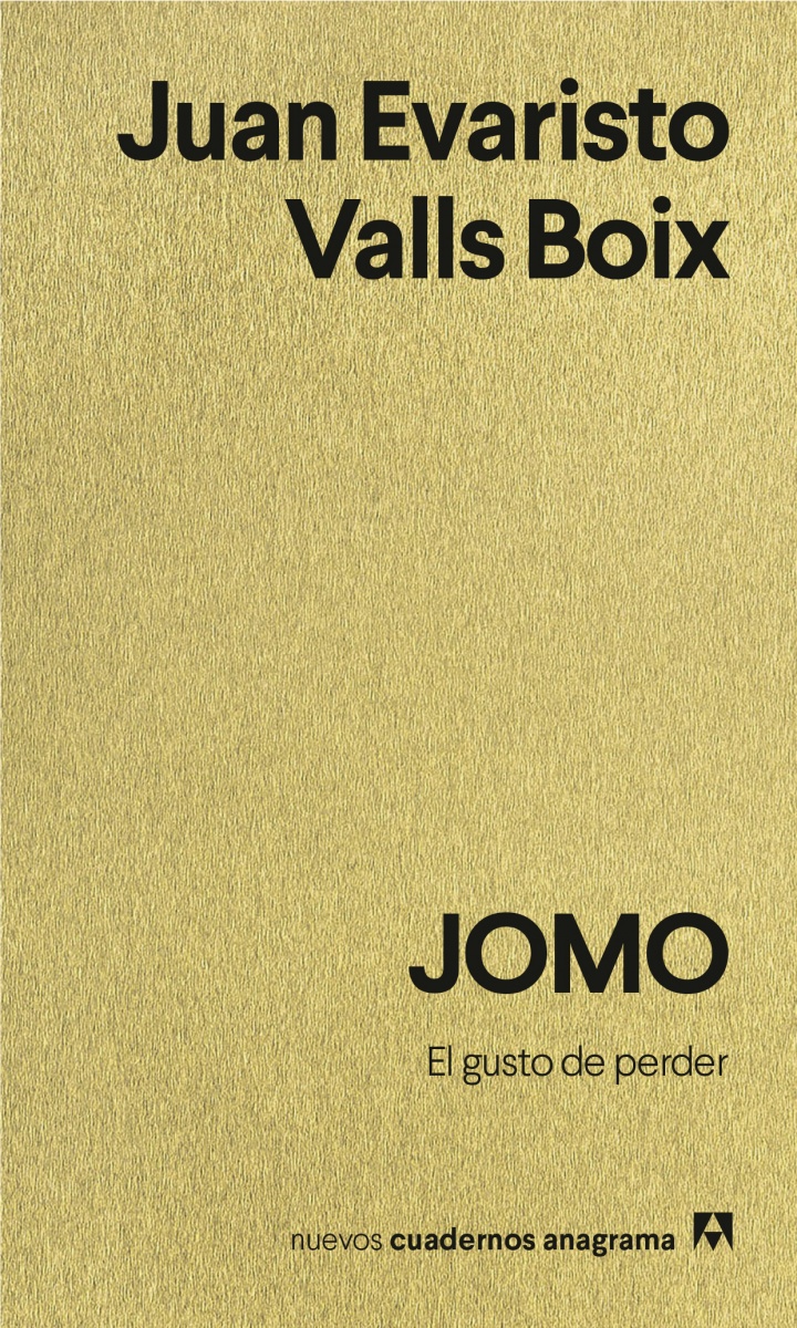 Juan Evaristo Valls Boix: JOMO (Anagrama)