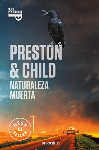 Douglas Preston, Lincoln Child, Jofre Homedes Beutnagel: Naturaleza muerta (Paperback, 2005, Debolsillo, DEBOLSILLO)