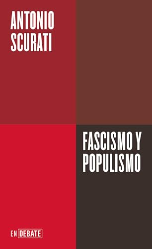 Antonio Scurati: Fascismo y populismo (Castellano language, EnDebate)