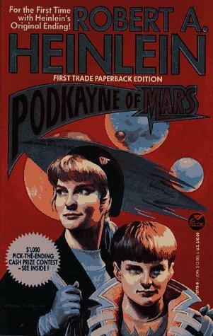 Robert A. Heinlein: Podkayne of Mars (Hardcover, 1993, Baen Books)