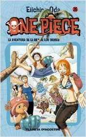 Eiichiro Oda: La aventura de la Isla de los Dioses (Spanish language, 2005, Planeta-De Agostini)