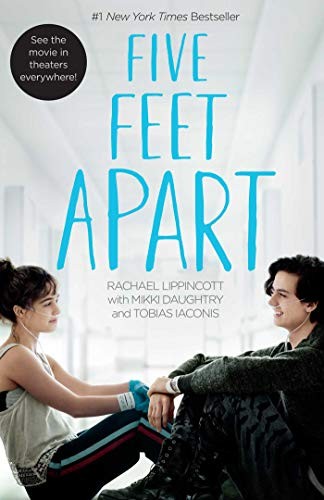 Rachael Lippincott: Five Feet Apart (Hardcover, 2019, Simon & Schuster Books for Young Readers)