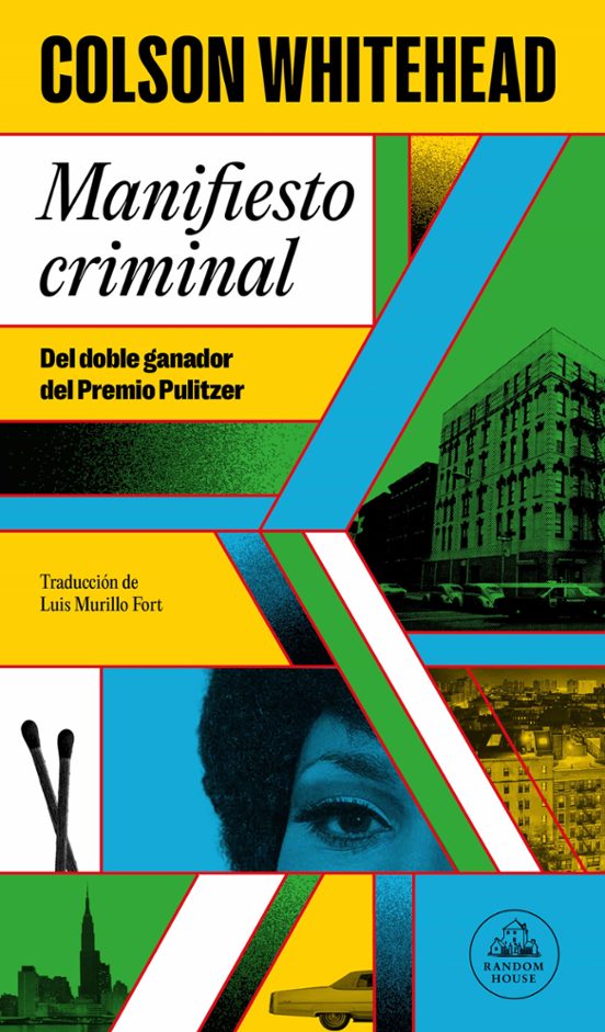 Colson Whitehead: Manifiesto Criminal (Paperback, Español language, Penguin Random House)