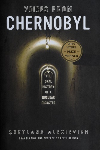 Svetlana Aleksiévitch: Voices from Chernobyl (Paperback, 2005, Dalkey Archive)