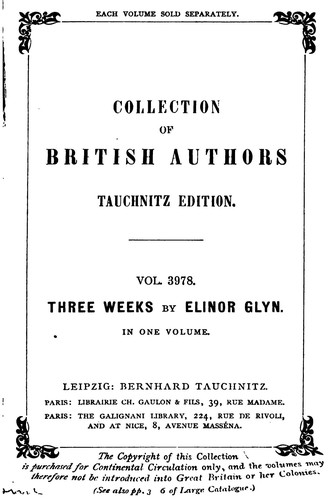 Elinor Glyn: Three Weeks (1907, BERNHARD TAUCHNITZ)