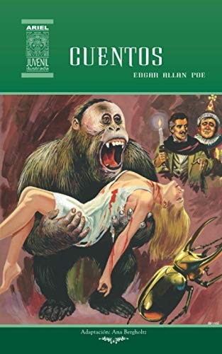 Edgar Allan Poe, Ana Bergholtz, Jonathan Tayupanta, Xavier Tayupanta, Nelson Jácome, Rafael Díaz Ycaza: Cuentos de Edgar Allan Poe (Paperback, 2017, Publicaciones Ariel)