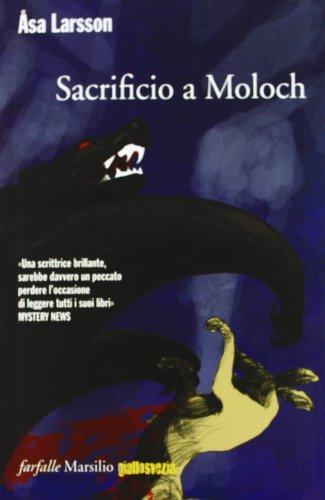 Åsa Larsson: Sacrificio a Moloch (Italian language, 2012)