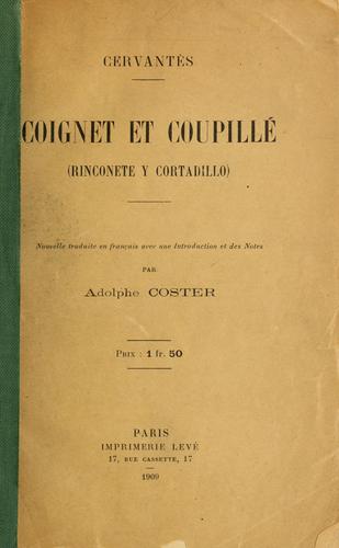 Miguel de Cervantes Saavedra: Coignet et Coupillé (French language, 1909, Imprimerie Levé)