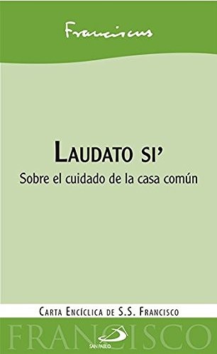 Papa Francisco, Editrice Vaticana: Laudato si' (Paperback, Editorial San Pablo)