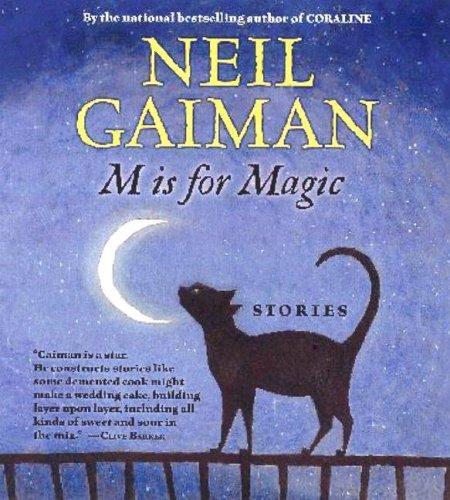 Neil Gaiman, Teddy Kristiansen: M Is for Magic (AudiobookFormat, 2007, HarperChildren's Audio)