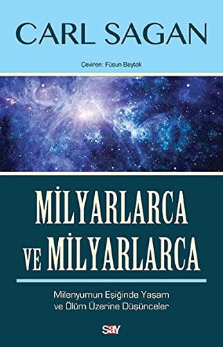 Carl Sagan: Milyarlarca ve Milyarlarca (Paperback, Turkish language, 2019, Say Yayınları)