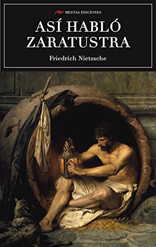 Friedrich Nietzsche, Mario León Rodríguez Román: Así habló Zaratustra (Paperback, 2015, MESTAS Ediciones, S.L.)