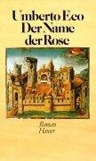 Umberto Eco: Der Name der Rose (Hardcover, German language, 1986, Deutscher Taschenbuch Verlag)
