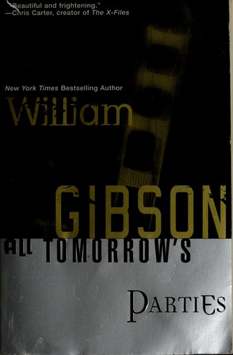 William F. Gibson (duplicate): Vse vecherinki zavtrashnego dníà (Russian language, 2002, U-Faktoriíà)