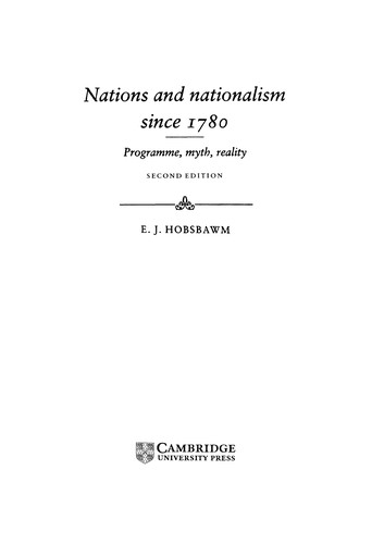 Eric Hobsbawm: Nations and nationalism since 1780 (1990, Cambridge University Press)