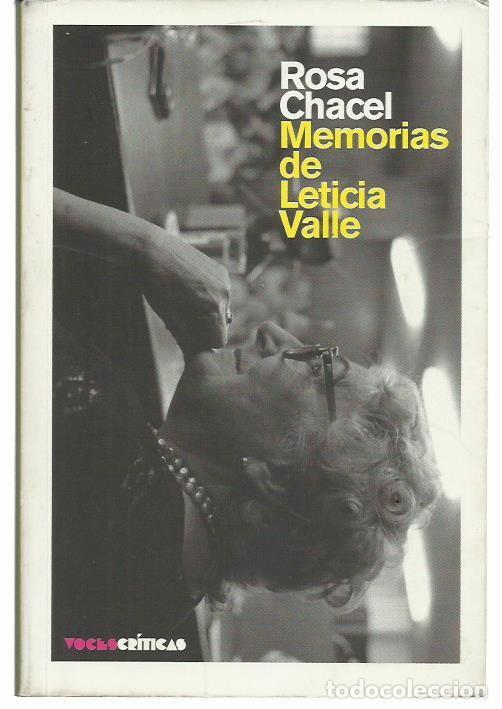 Rosa Chacel: Memorias de Leticia Valle (Spanish language, 1980, Bruguera)