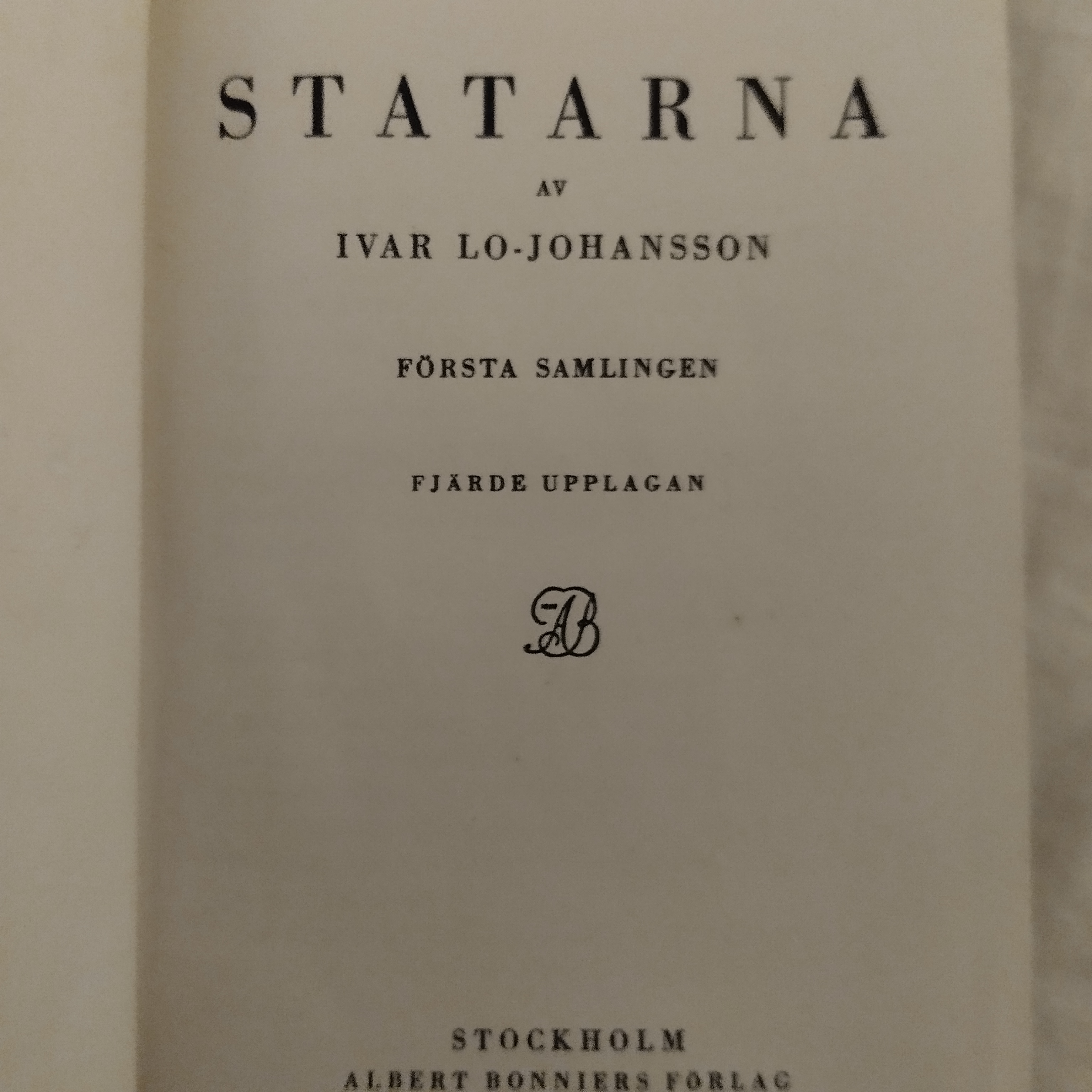 Ivar Lo-Johansson: Statarna (Hardcover, svenska language, 1938, Albert Bonniers förlag)