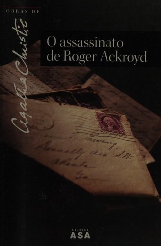 Agatha Christie: O Assassinato de Roger Ackroyd (Portuguese language, 2001, ASA)