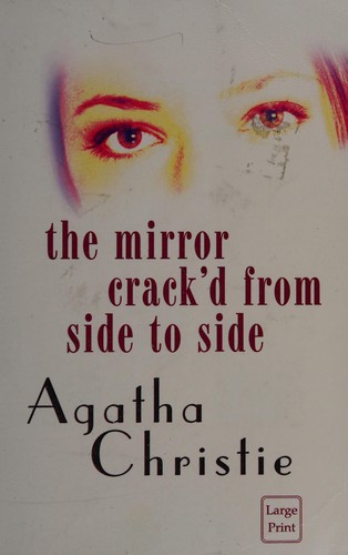 Agatha Christie: The mirror crack'd from side to side (2002, ISIS)