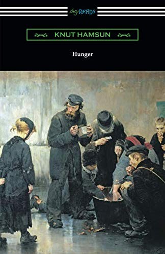 Knut Hamsun: Hunger (Paperback, 2019, Digireads.com Publishing)