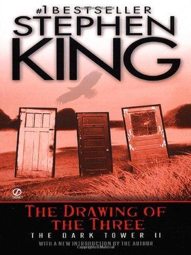 The Drawing of the Three (The Dark Tower, #2) (Paperback, 2003, Signet)