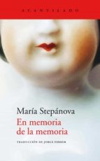 María Stepánova, Jorge Ferrer Díaz: En memoria de la memoria (Paperback, 2022, Acantilado)