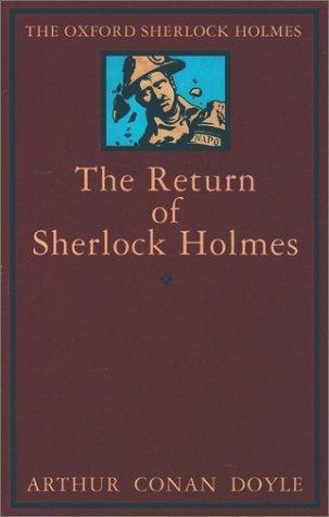 Arthur Conan Doyle: The Return of Sherlock Holmes (Sherlock Holmes, #6) (1993)
