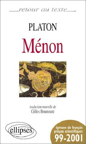 Plato, Gilles Bounoure: Ménon (Paperback, French language, 1999, Ellipses Marketing)