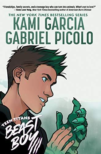 Kami Garcia: Teen Titans: Beast Boy (2020)