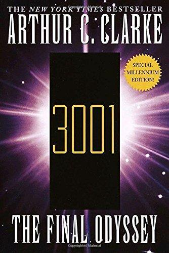 Arthur C. Clarke: 3001: The Final Odyssey (Space Odyssey, #4) (1999, Ballantine Books)