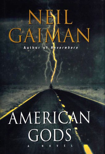 Neil Gaiman, Mónica Faerna: American Gods (Hardcover, 2001, William Morrow)