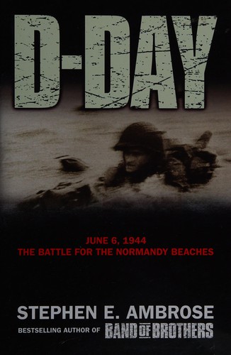 Stephen E. Ambrose: D-Day : June 6, 1944 (2013, Pocket Books)