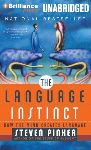 Steven Pinker: The Language Instinct (AudiobookFormat, 2012, Brilliance Audio)