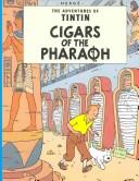 Hergé: Cigars of the pharaoh (Paperback, 1975, Methuen)