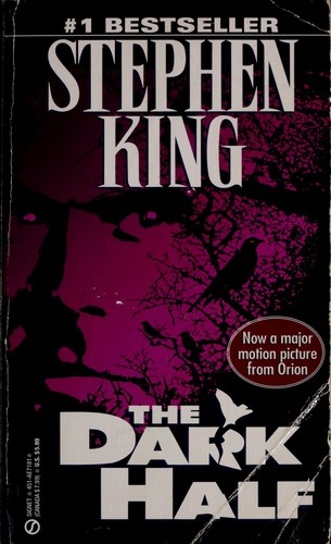 Stephen King: The Dark Half (Paperback, 1990, Signet)