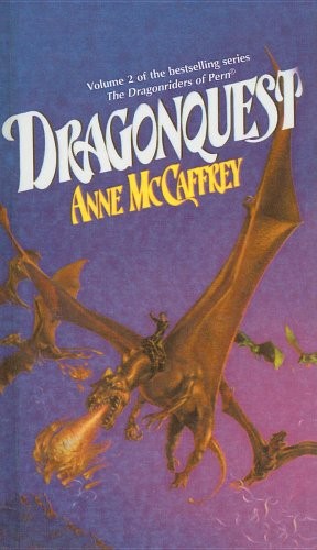 Anne McCaffrey: Dragonquest (Dragonriders of Pern) (1982, Perfection Learning Prebound)