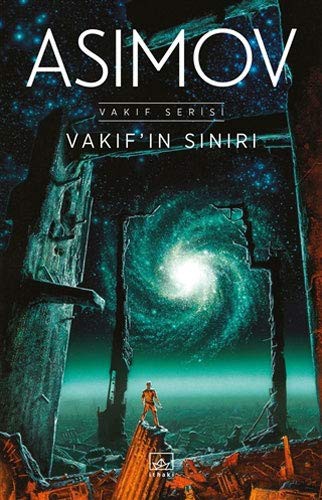 Isaac Asimov: Vakıf’ın Sınırı (Paperback, 2021, İthaki Yayınları)