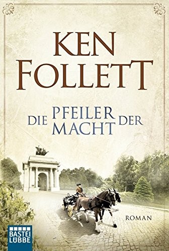 Ken Follett: Die Pfeiler der Macht (Paperback, Lübbe)