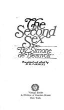 Simone de Beauvoir: The second sex. (1974, Vintage Books)