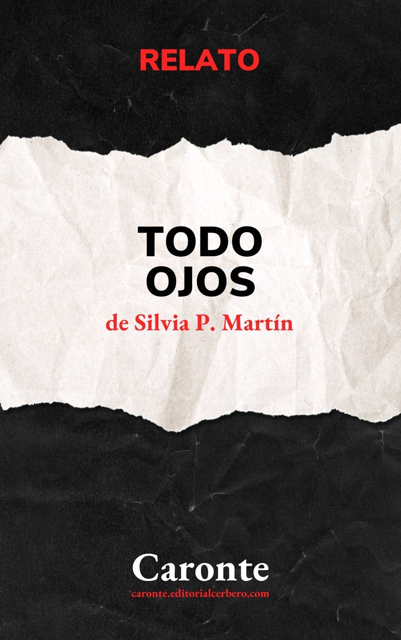 Silvia P. Martín: Todo ojos (EBook)