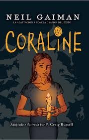 Neil Gaiman, P. Craig Russell: Coraline (2010, Roca editorial, Roca Editorial, Brand: Roca)