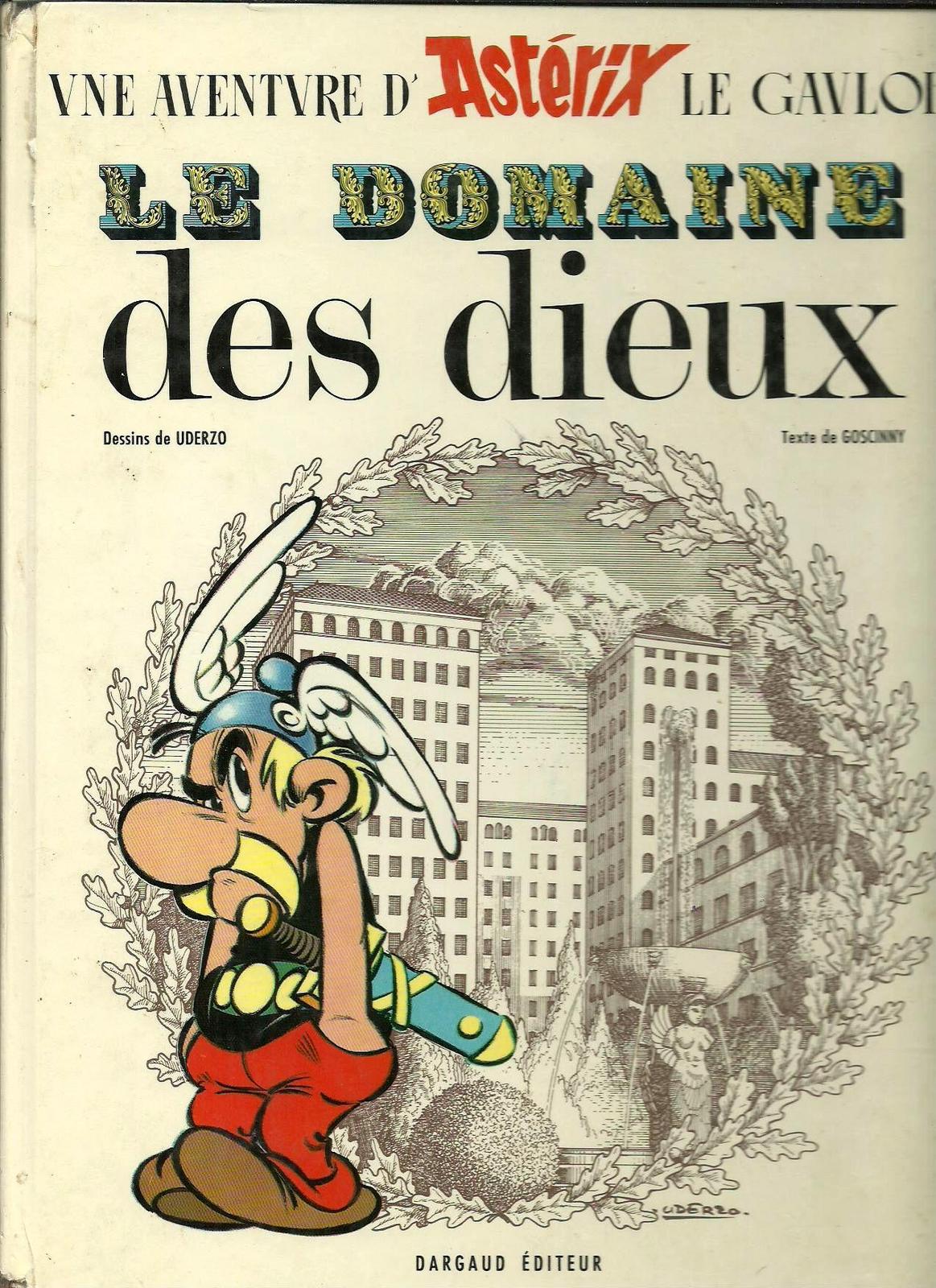 René Goscinny, Albert Uderzo: Le Domaine des dieux (French language, 1971, Dargaud)