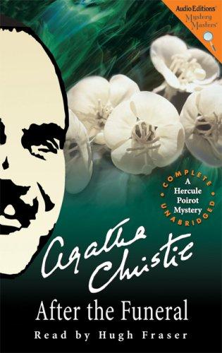 Agatha Christie: After the Funeral (AudiobookFormat, 2007, The Audio Partners, Mystery Masters)