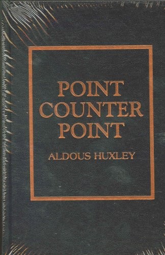 Aldous Huxley: Point Counter Point (Hardcover, 1976, Amereon Ltd)